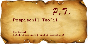 Pospischil Teofil névjegykártya